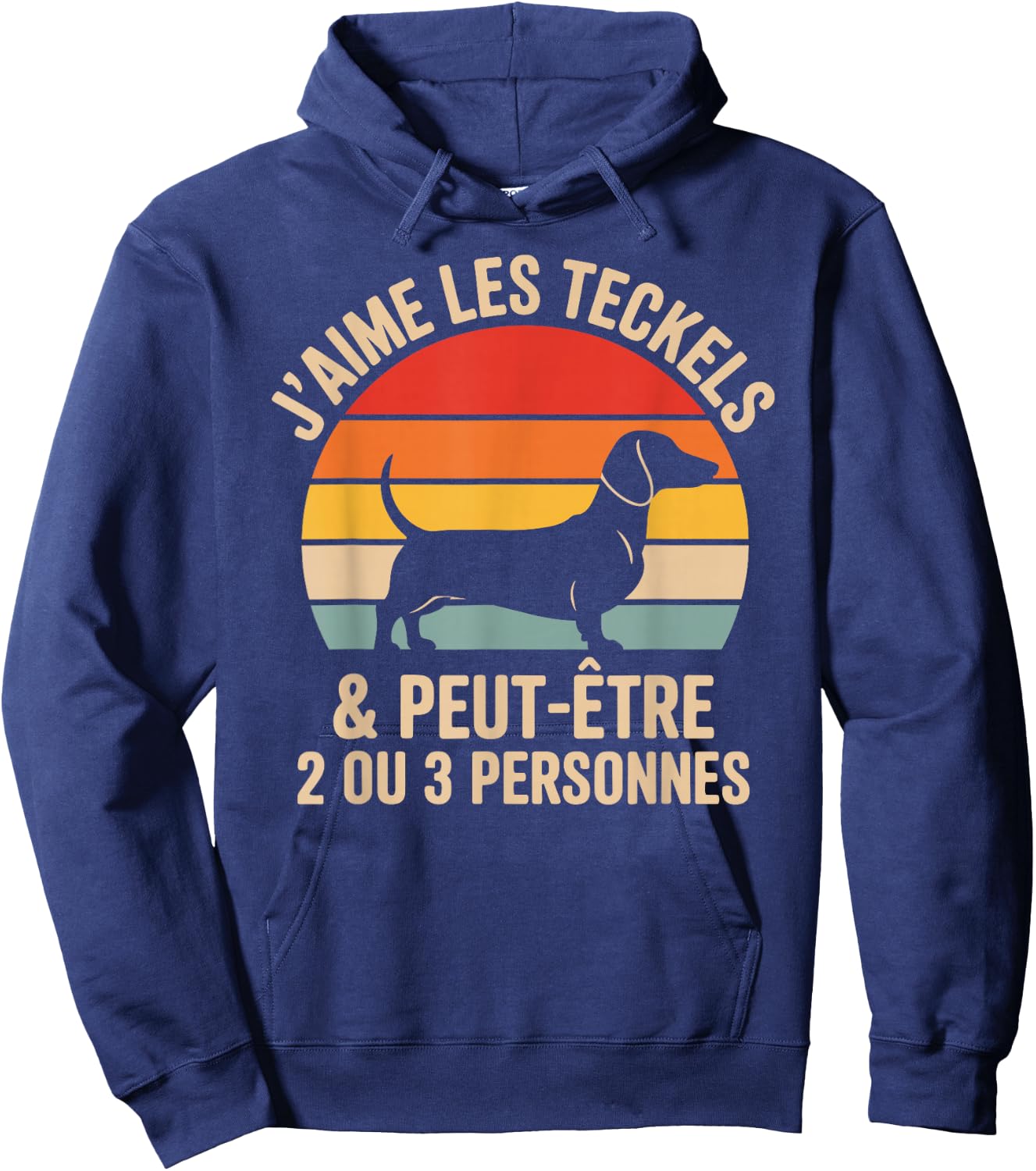 Teeshirt Dachshund Dog J'aime Les Dachshunds and 2 or 3 People Hoodie - Hoodie | Navy