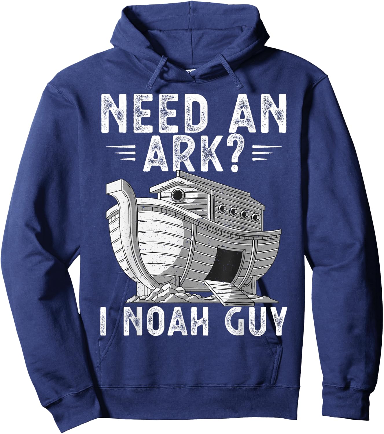 Need An Ark I Noah Guy Noah's Ark Shirt Funny Christian Pun Hoodie - Hoodie | Navy