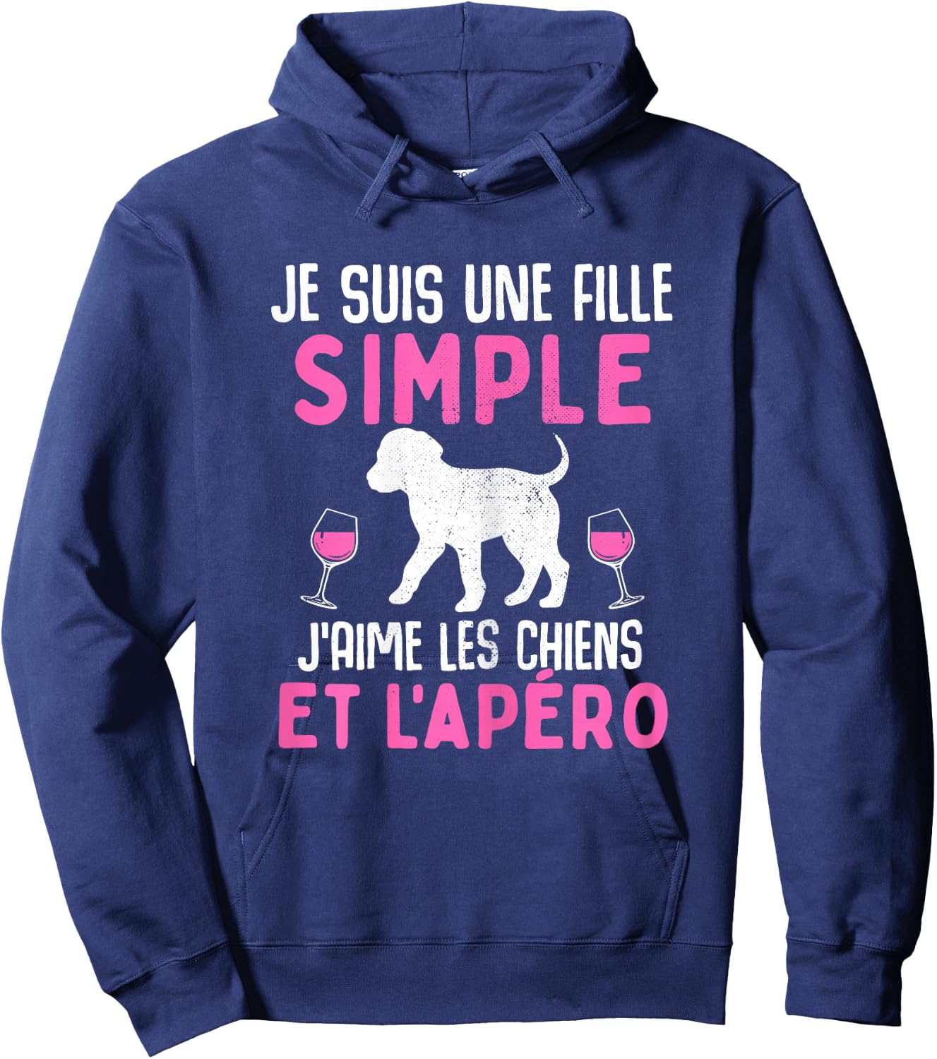I am a simple girl I love dogs aperitif funny dog Hoodie - Hoodie | Navy