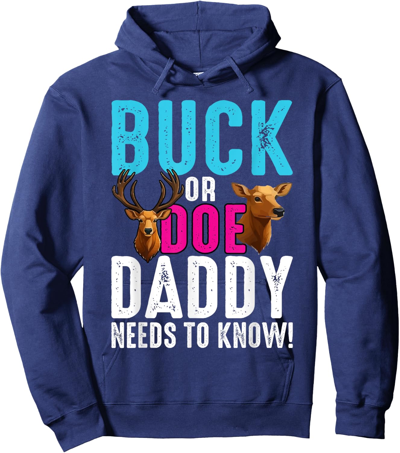Gender Reveal Buck or Doe Daddy Matching Baby Party Hoodie - Hoodie | Navy