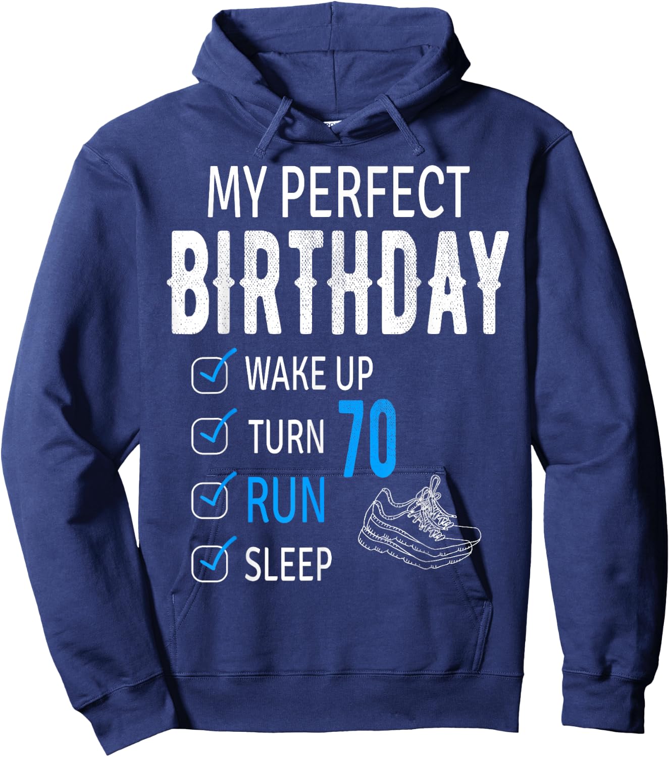 Funny Running Design for 70 Years Old Birthday Celebration Hoodie - Hoodie | Navy