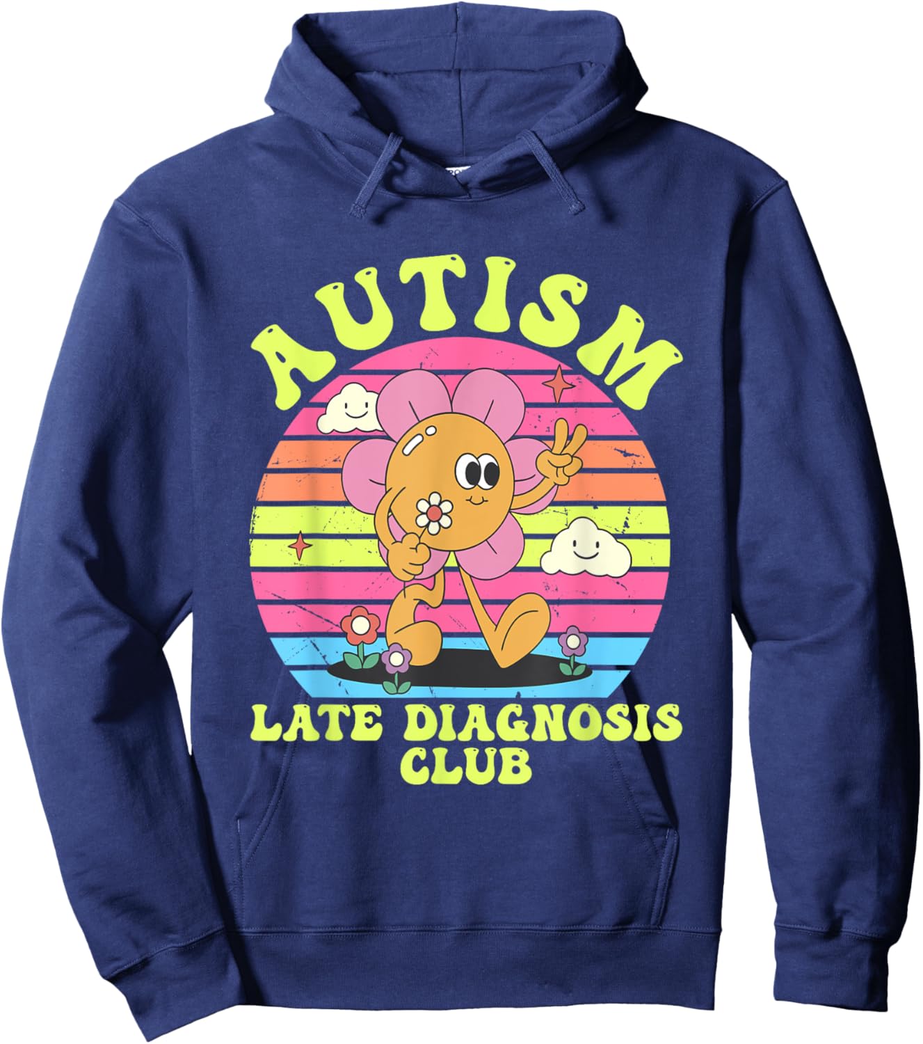 Autism Late Diagnosis Club Funny Groovy Design Hoodie - Hoodie | Navy