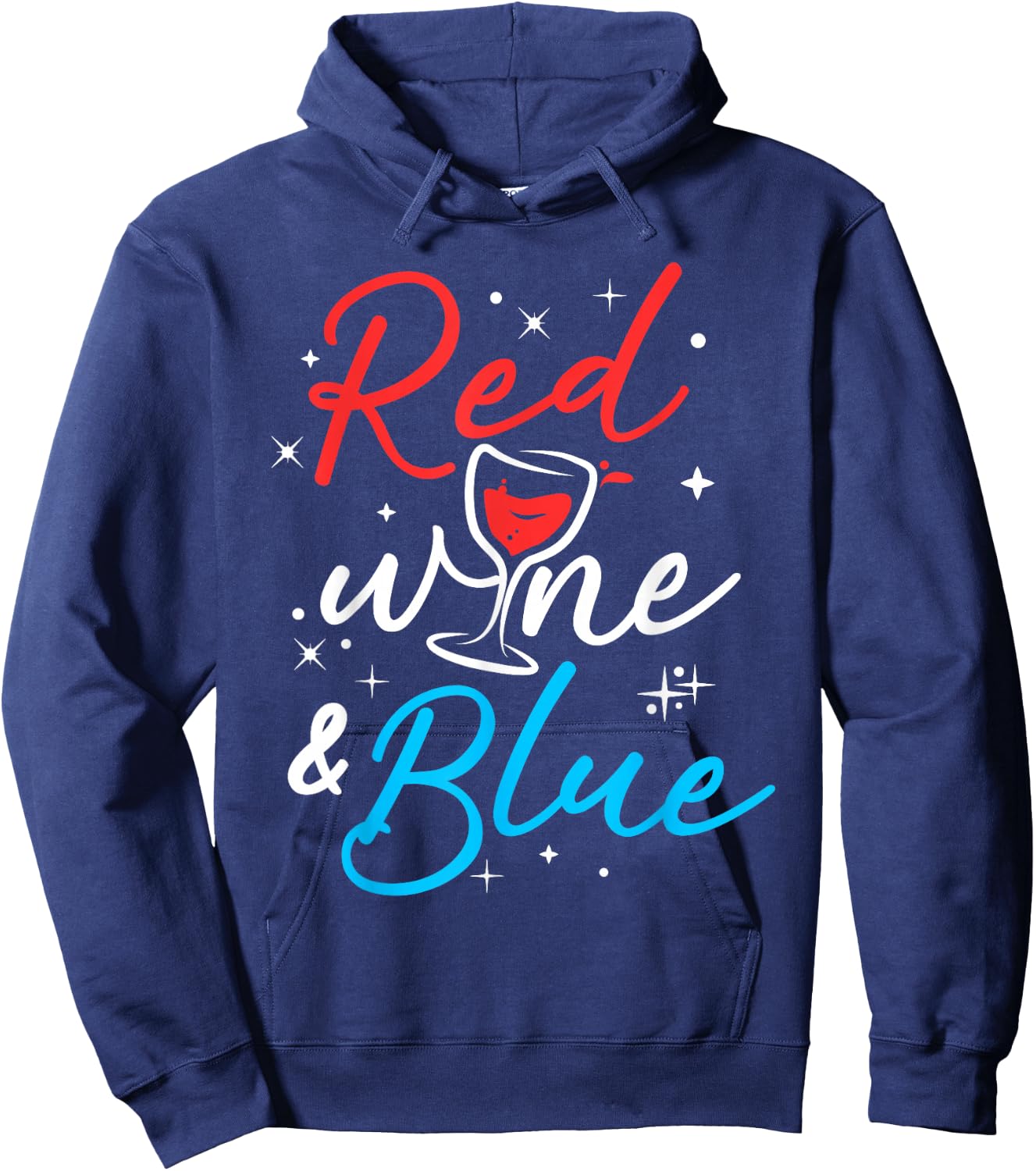 4th July Wine Lover Red Wine And Blue Hoodie - Hoodie | Navy