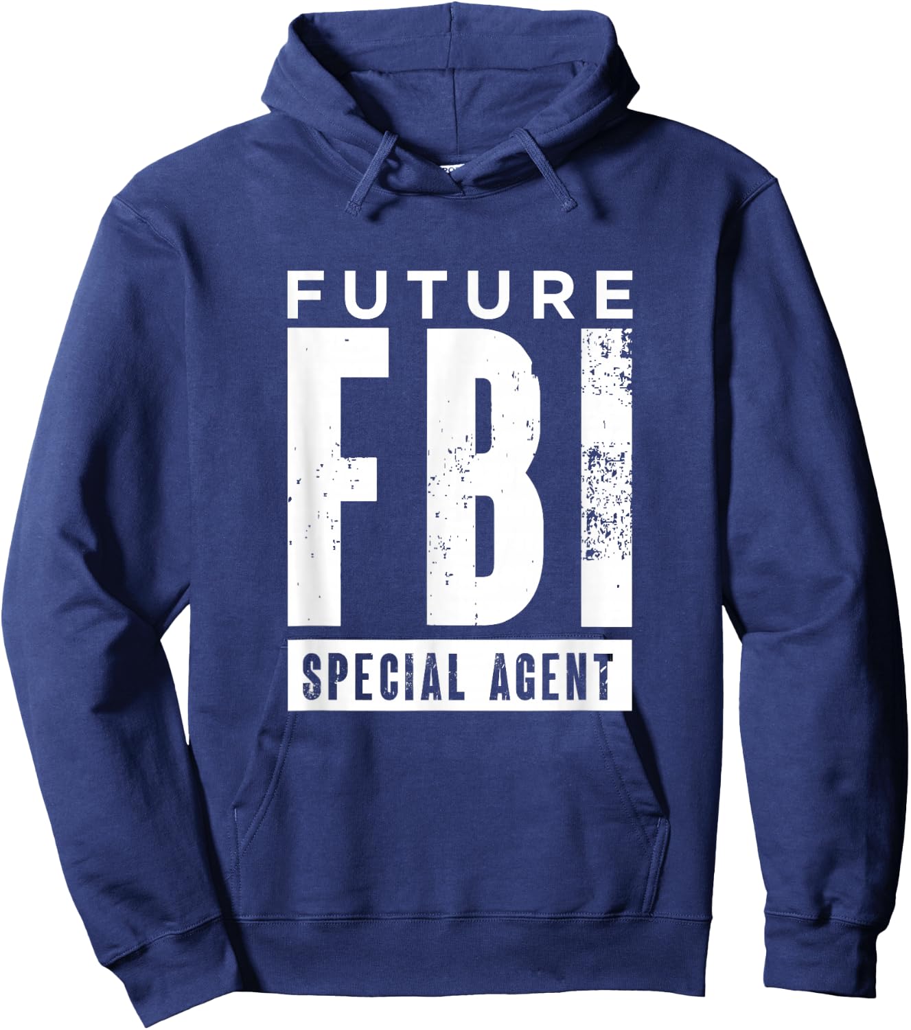 Future FBI Special Agent | Federal Bureau Of Investigation Hoodie - Hoodie | Navy