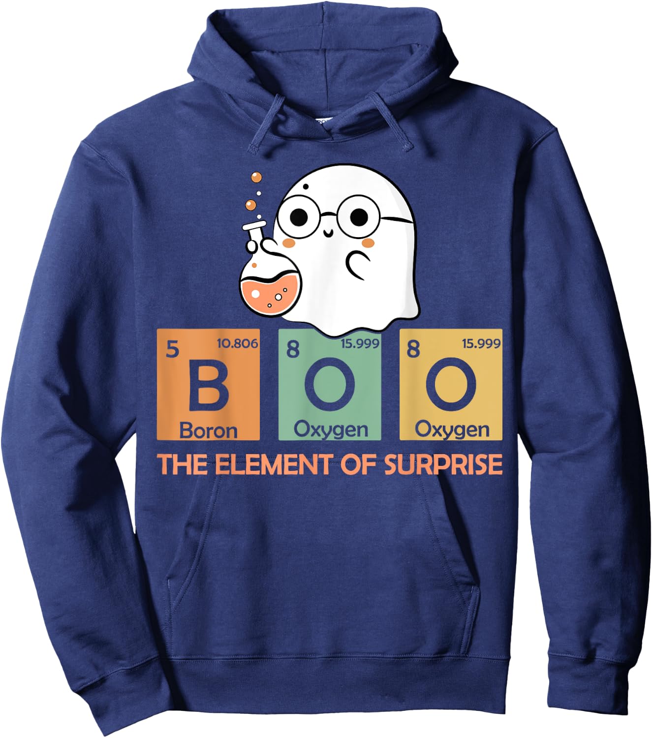 Cute Chemistry Boo The Element Of Surprise Chemist Halloween Hoodie - Hoodie | Navy