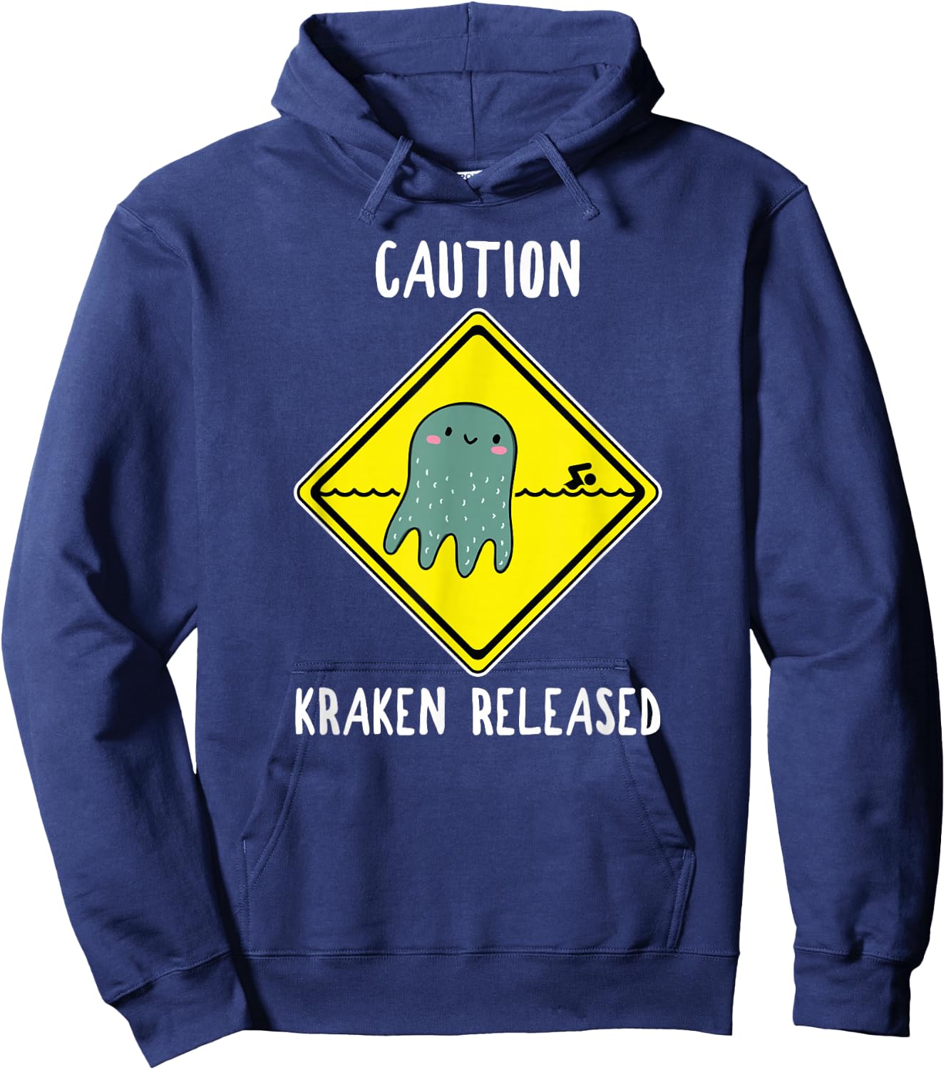 Release The Kraken Shirt Caution Sign Funny Octopus Gift Hoodie - Hoodie | Navy