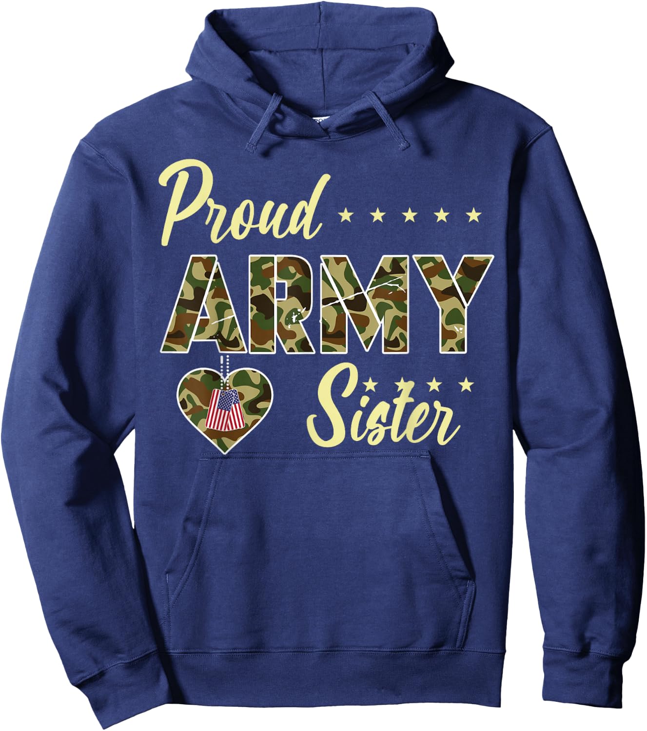 Proud Army Sister Camouflage Soldier Family Love Military Hoodie - Hoodie | Navy