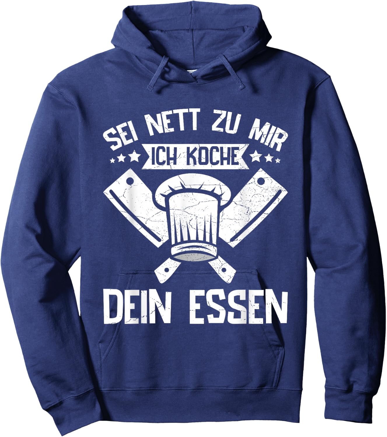 Sei Nett Zu Mir Ich Koche Dein Essen Koch Hobbykoch Chefkoch Hoodie - Hoodie | Navy
