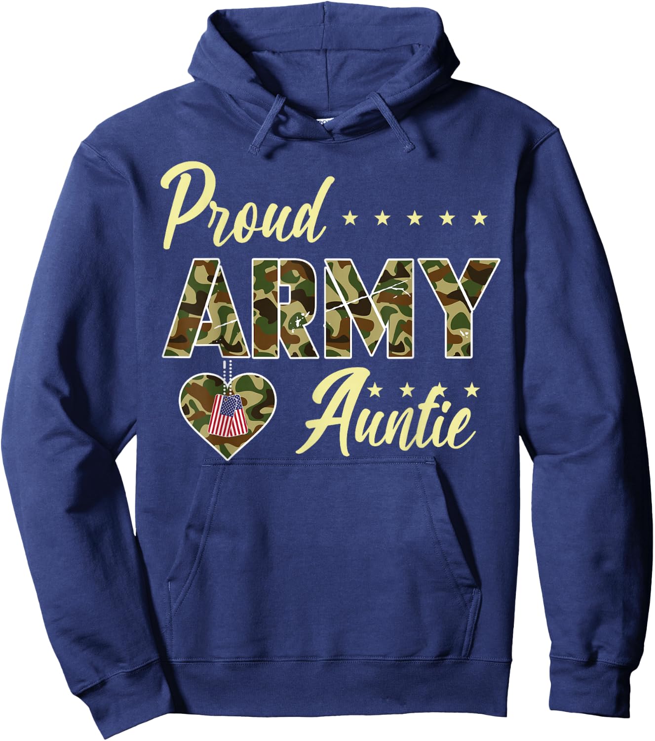 Proud Army Auntie Camouflage Soldier Family Love Military Hoodie - Hoodie | Navy