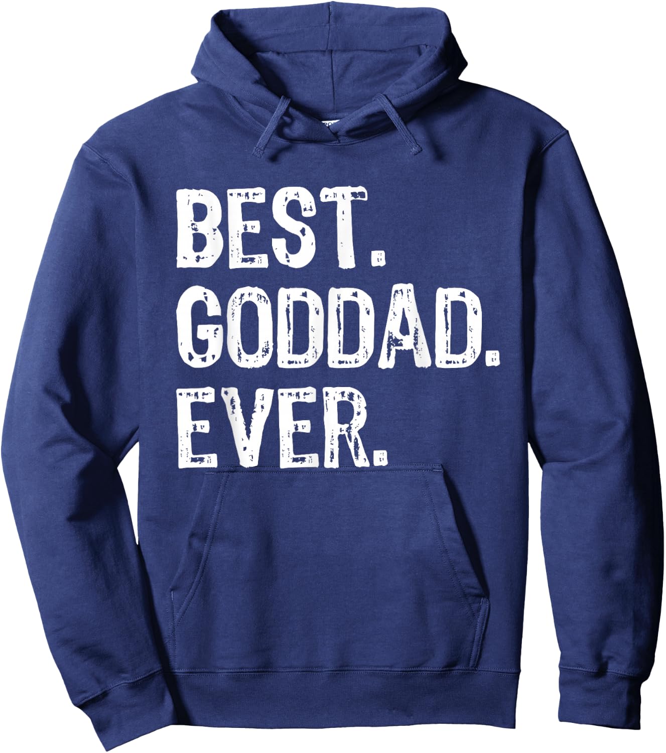 Best Goddad Ever Family Cool Funny Godfather Hoodie - Hoodie | Navy