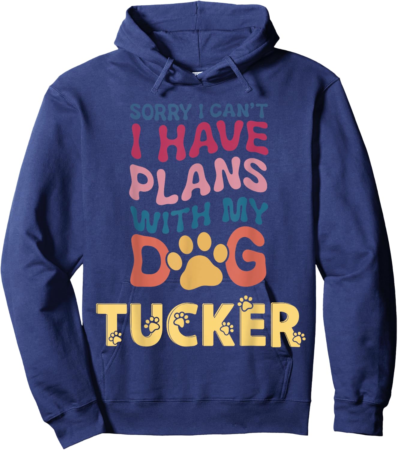 Dog Name Tucker Personalised Gift Busy With My Dog Tucker Hoodie - Hoodie | Navy