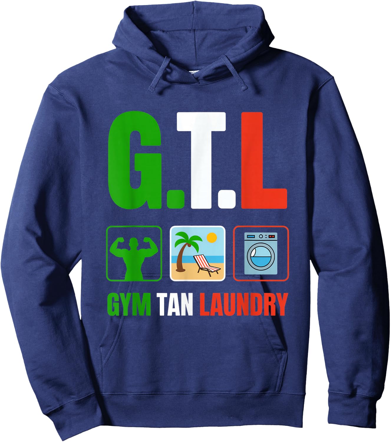 Gym Tan Laundry GTL New Jersey Garden NJ Shore Italian Flag Hoodie - Hoodie | Navy