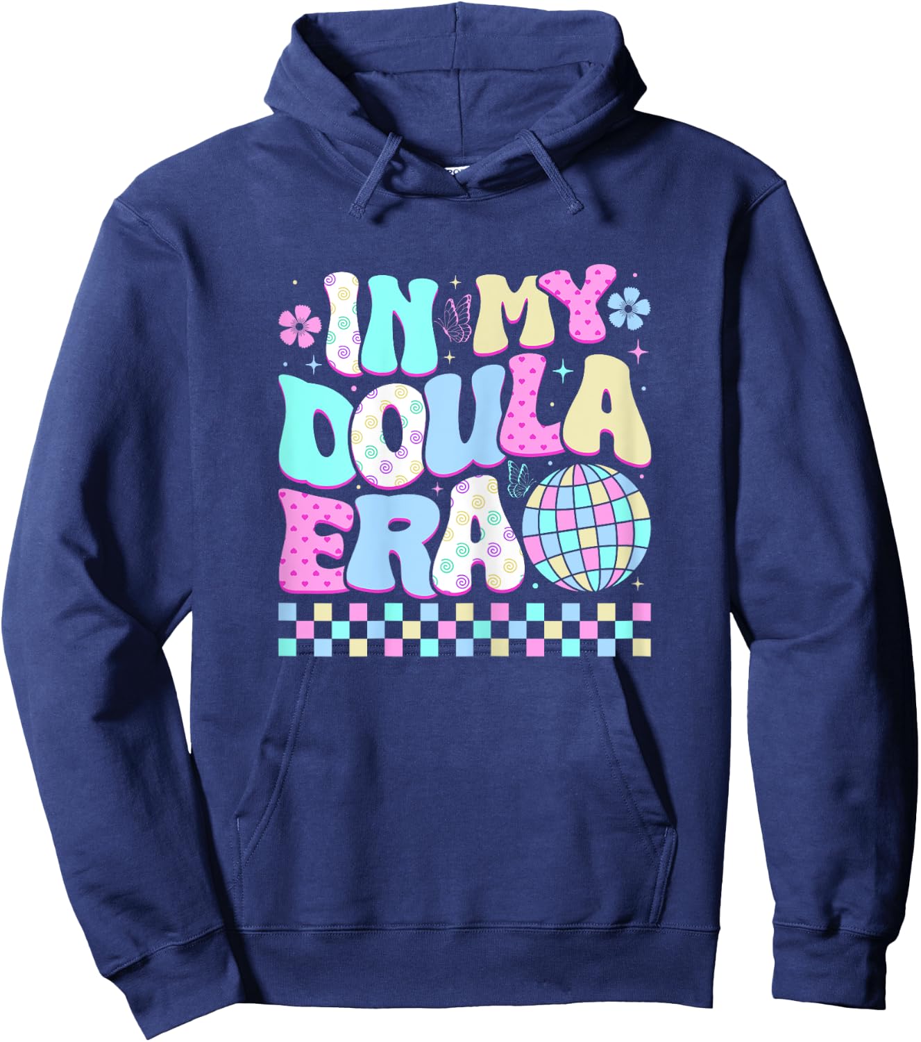 In My Doula Era Labour Birth Doulas Hoodie - Hoodie | Navy