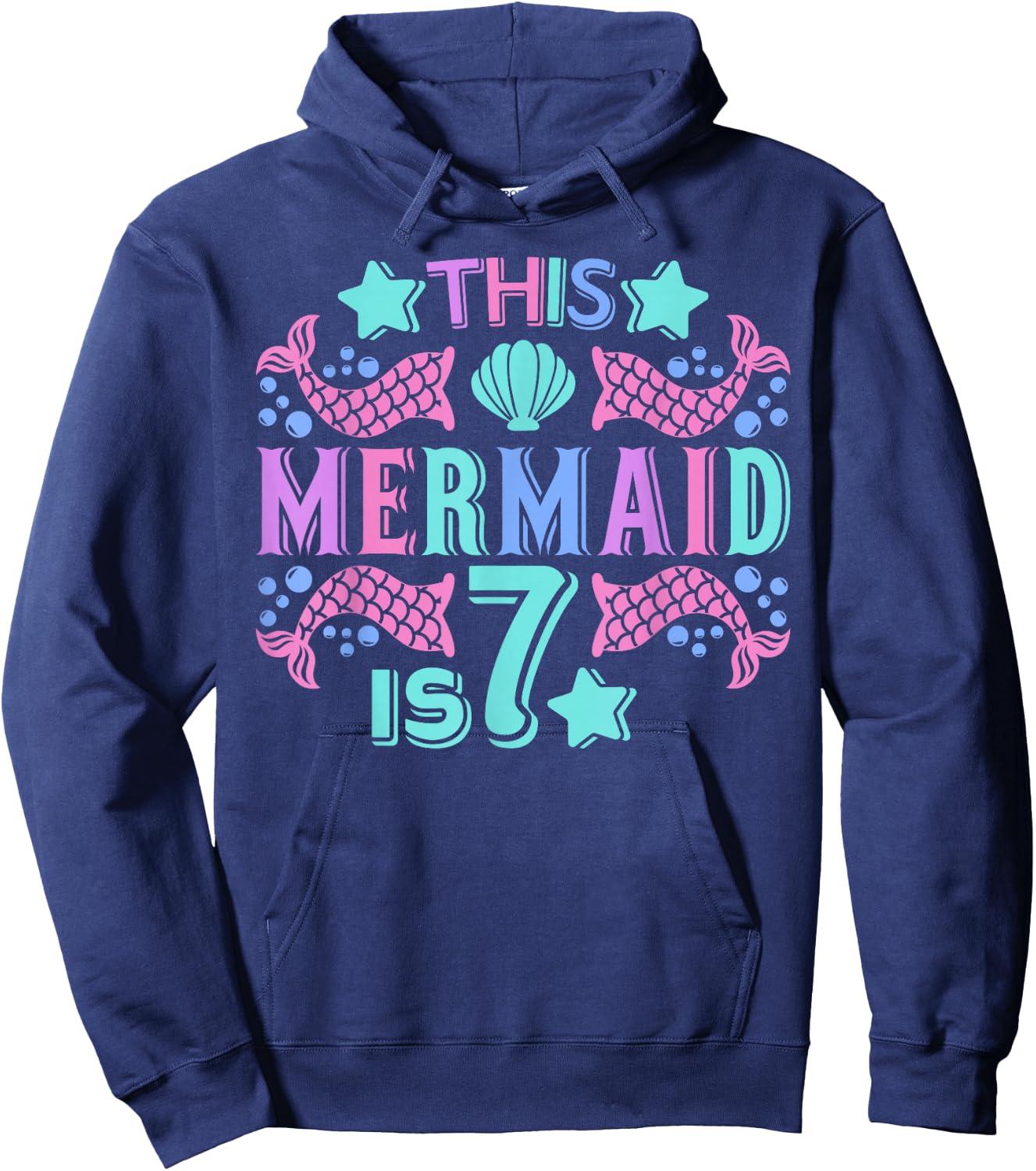 Mermaid 7 Years Old 7yr Mermaid Birthday Outfit 7th Birthday Hoodie - Hoodie | Navy