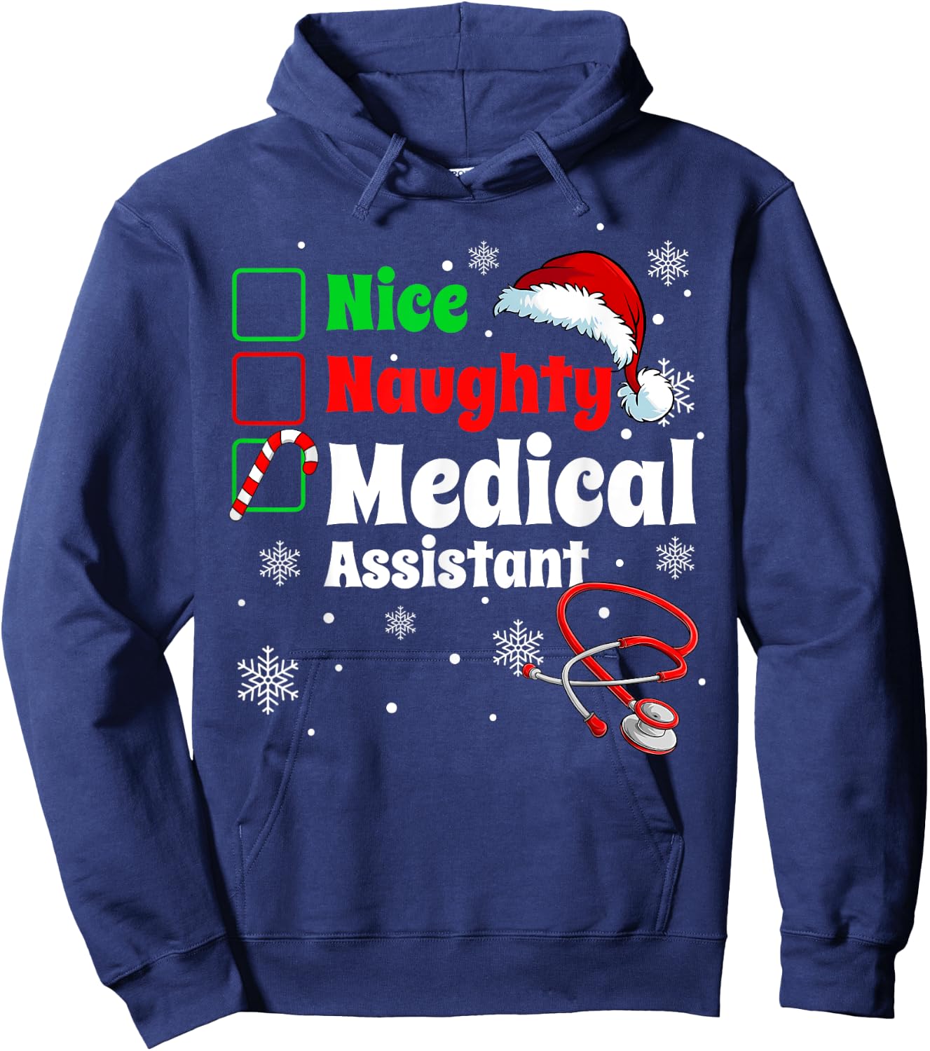 Fun Christmas Nice Naughty Medical Assistant Scrub Top Xmas Hoodie - Hoodie | Navy