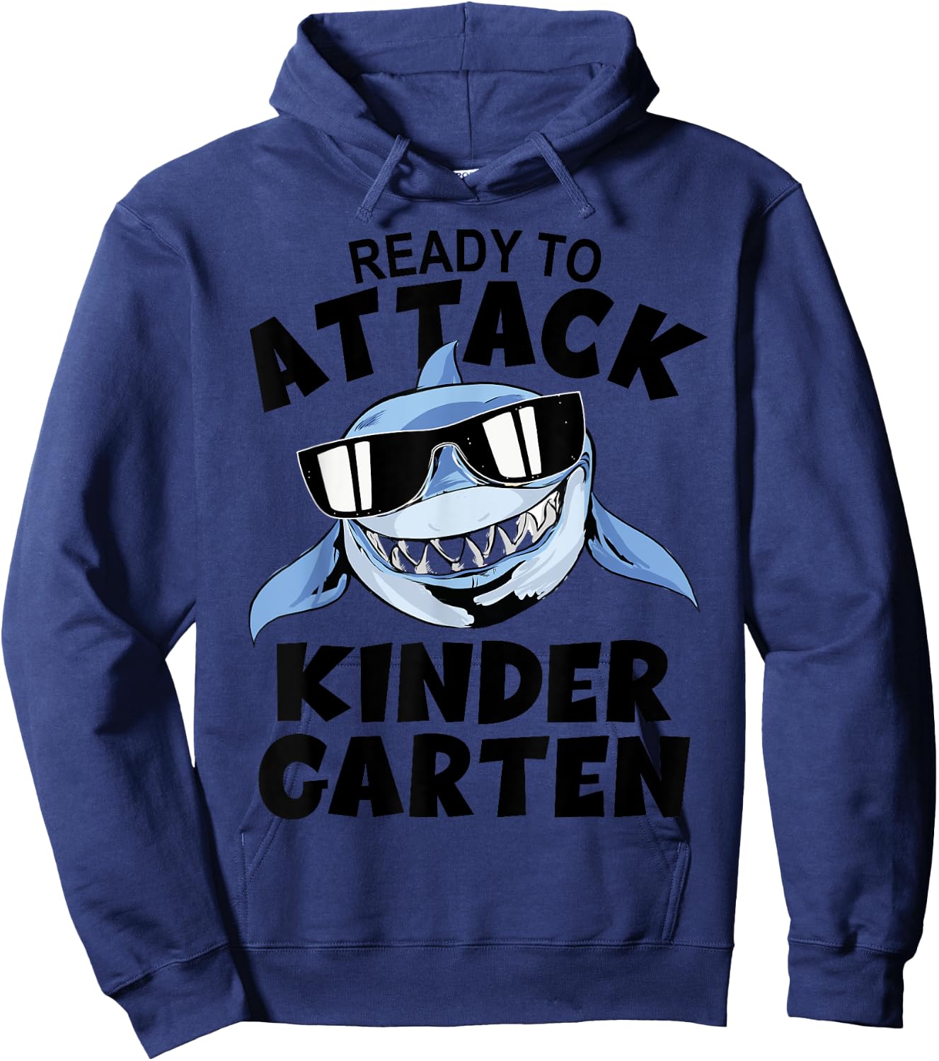 First Day Kindergarten - Ready To Attack Kindergarten Shark Hoodie - Hoodie | Navy