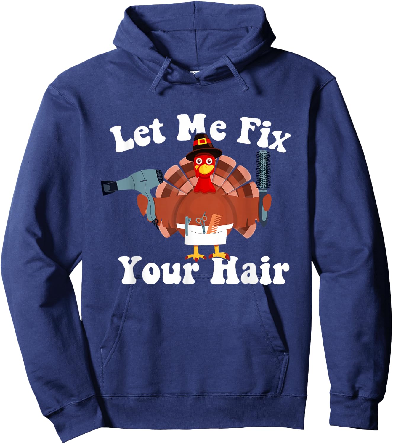 Funny Turkey Hair Dresser Hairstylist Thanksgiving Barber Hoodie - Hoodie | Navy