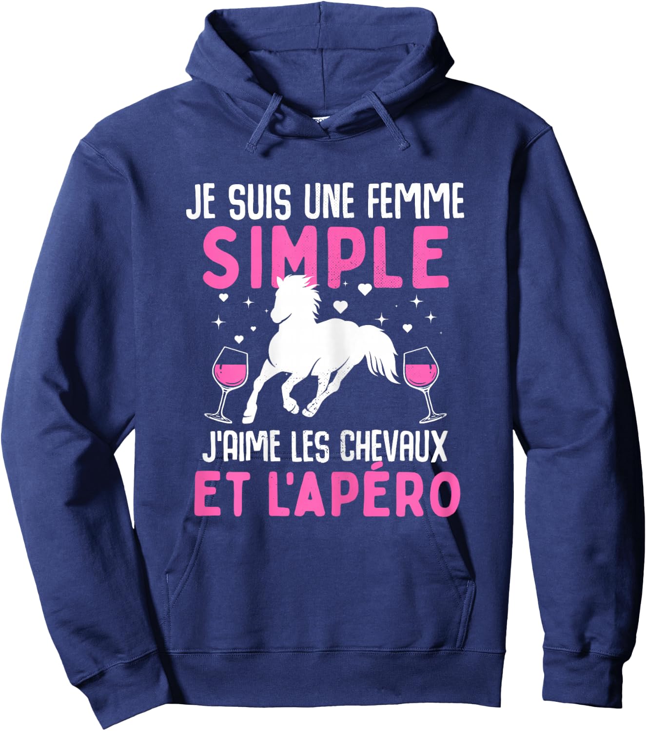 I am simple woman I love horses and aperitif horse , Black, Female X-Small Hoodie - Hoodie | Navy