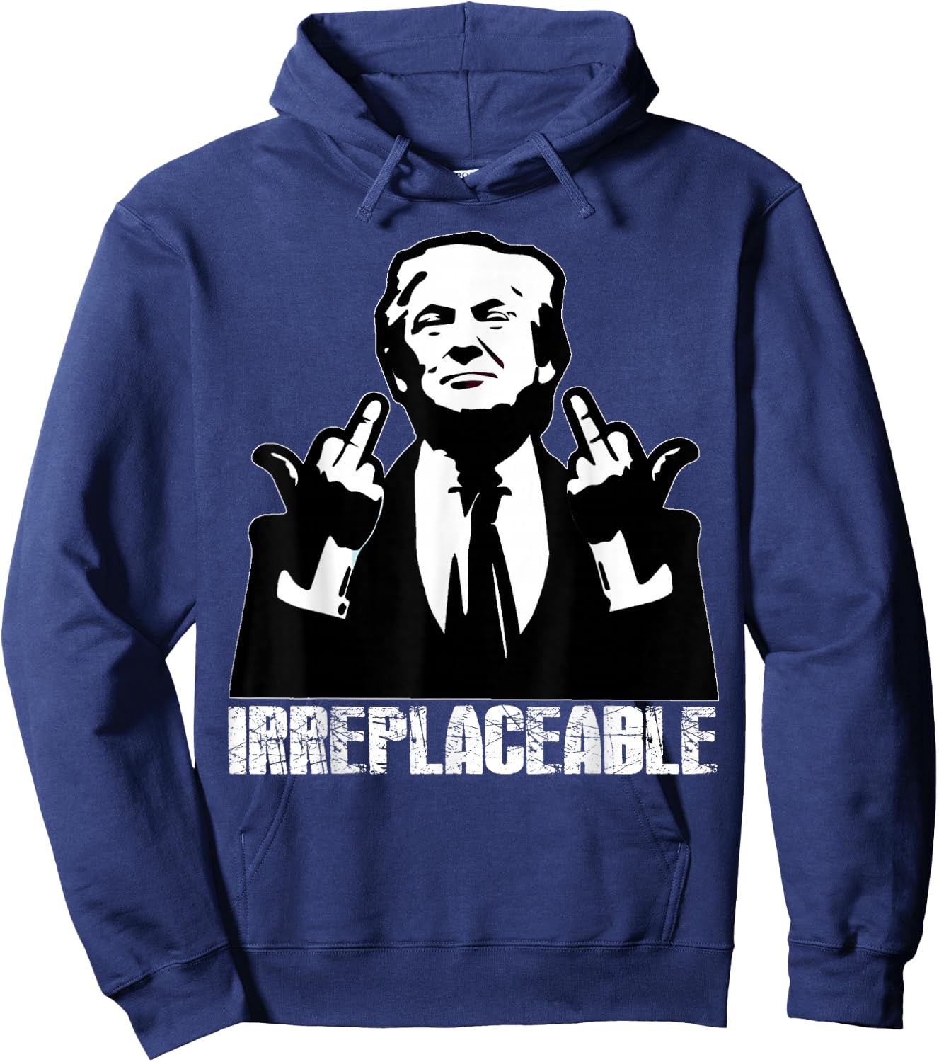 Trump, the President's Irreplaceable Middle Finger , Black, S Hoodie - Hoodie | Navy
