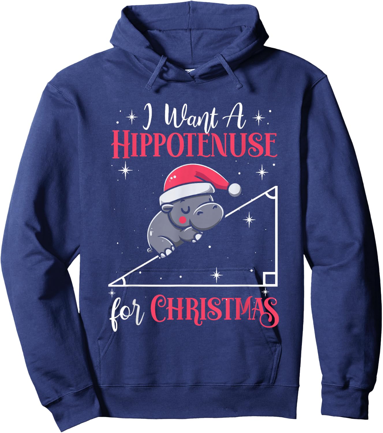 I Want A Hippotenuse For Christmas Funny Math Hippopotamus Hoodie - Hoodie | Navy