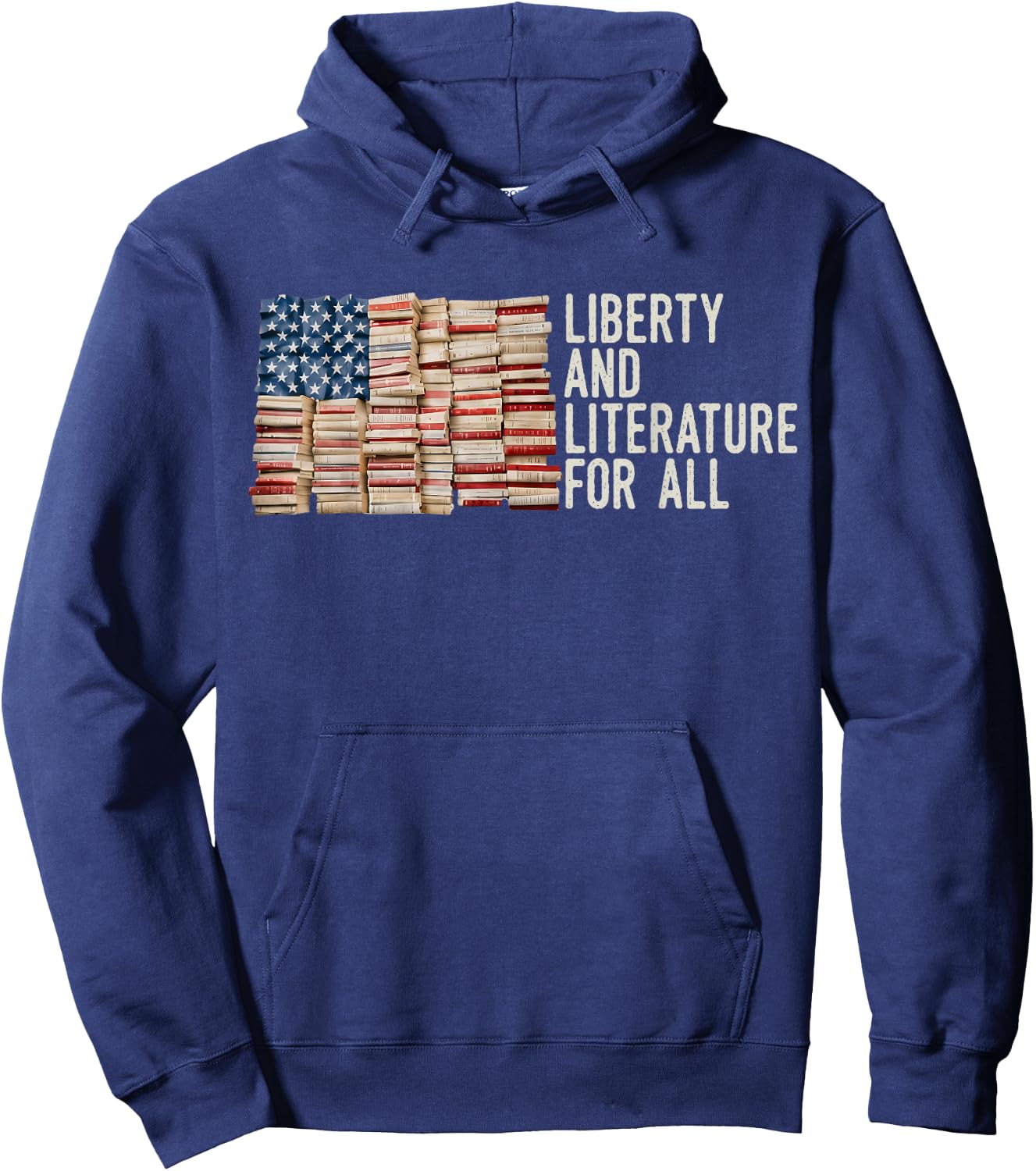 Liberty and Literature for All Reading USA Book Lover Hoodie - Hoodie | Navy
