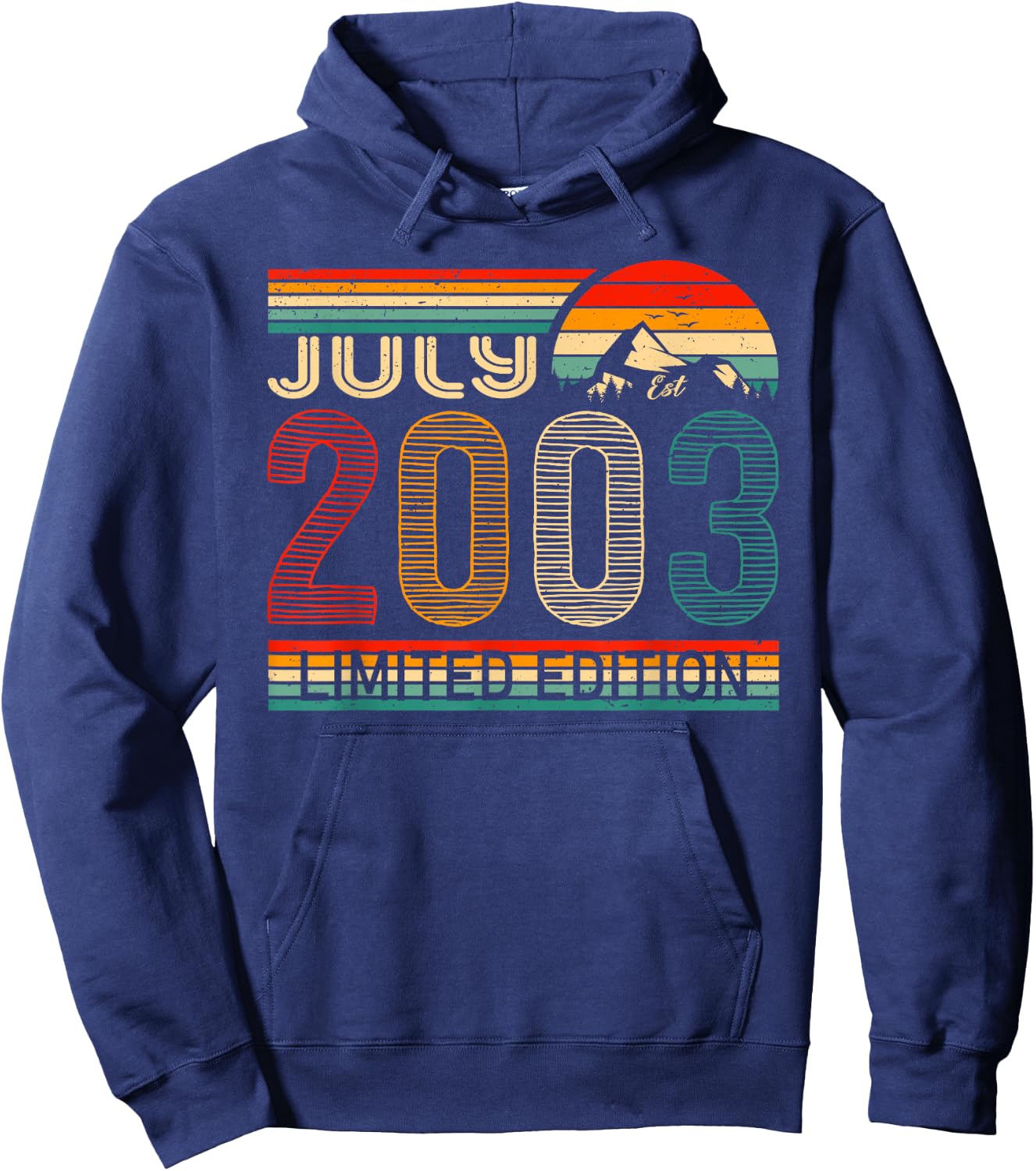 July 2003 Limited Edition Classic 2003 Year Vintage Birthday Hoodie - Hoodie | Navy