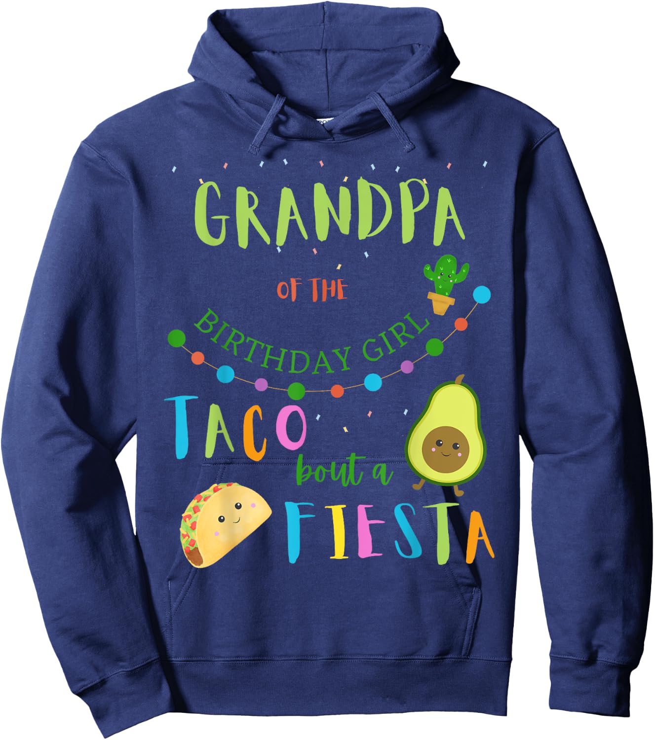 Grandpa Mexican Birthday Taco Bout A Fiesta Family Matching Hoodie - Hoodie | Navy