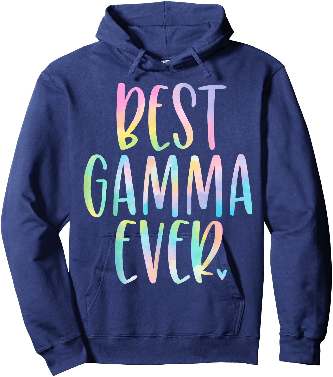 Best Gamma Ever Gifts Mother's Day Tie Dye Hoodie - Hoodie | Navy