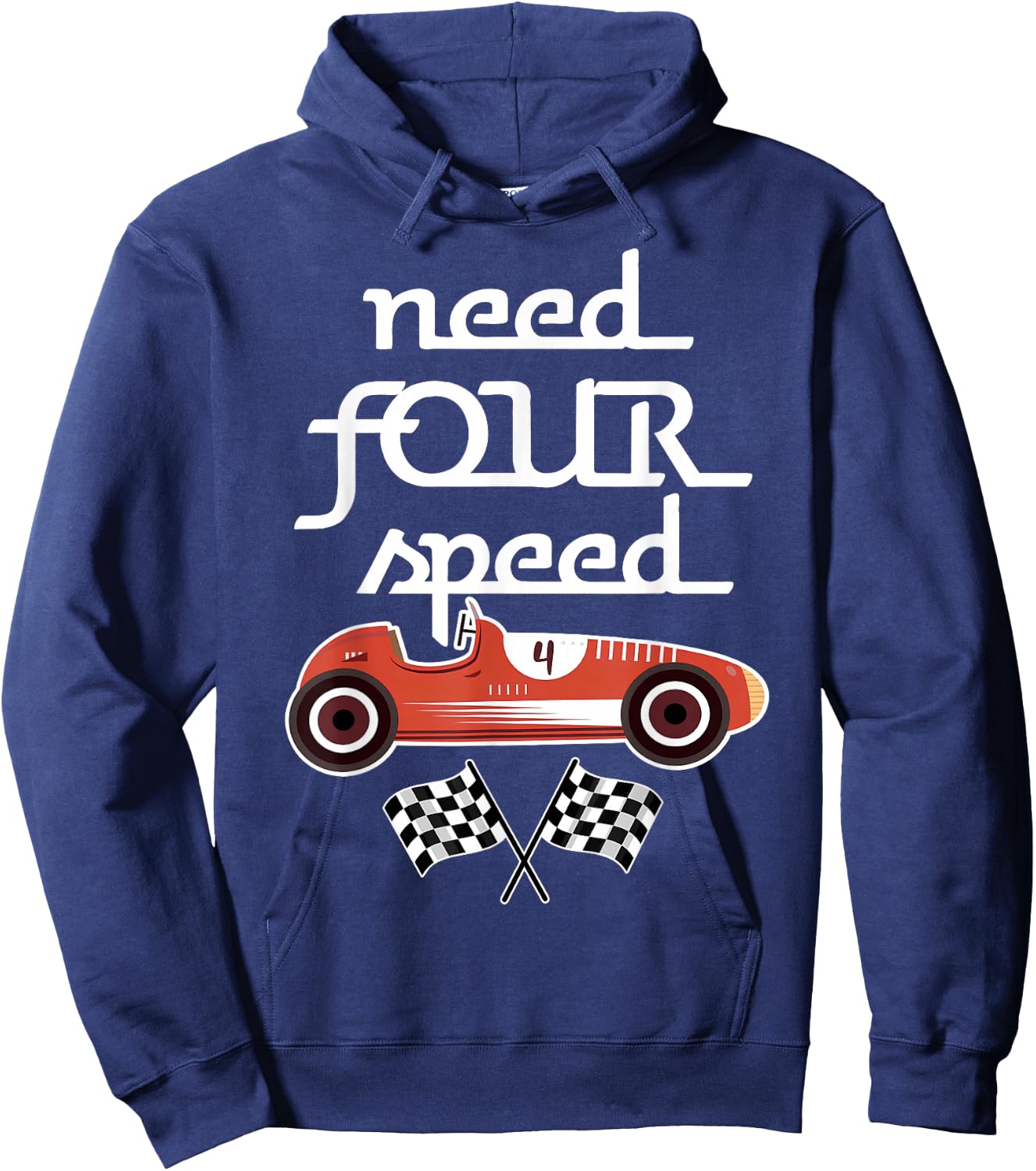 Race Car 4th Birthday Boy Need Four Speed 4 Years Old Bday Hoodie - Hoodie | Navy