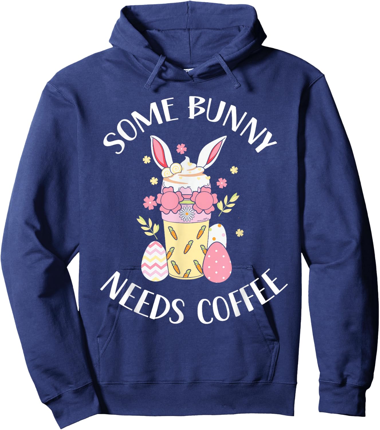 A Rabbit Needs Coffee Easter Bunny Easter Egg Easter Party Hoodie - Hoodie | Navy