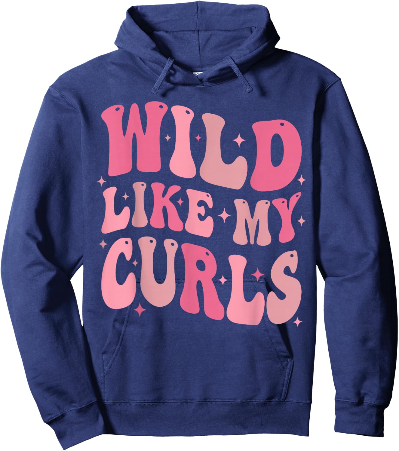 Toddler Girls Wild Like My Curls Funny Curly Hair Groovy Hoodie - Hoodie | Navy