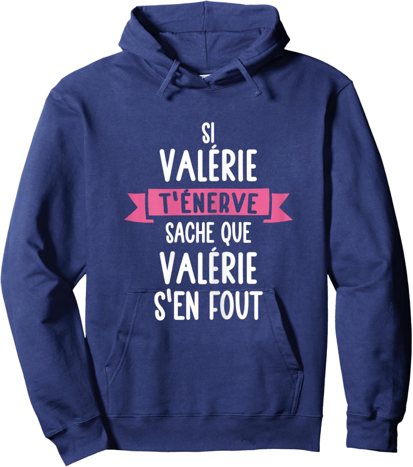 Gift Woman Humour Name Personalised Valérie , Black Hoodie - Hoodie | Navy