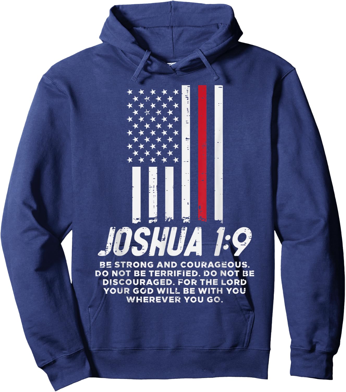 Thin Red Line Flag Joshua 1 9 Bible Christian Firefighter Girls Kids Men Hoodie - Hoodie | Navy