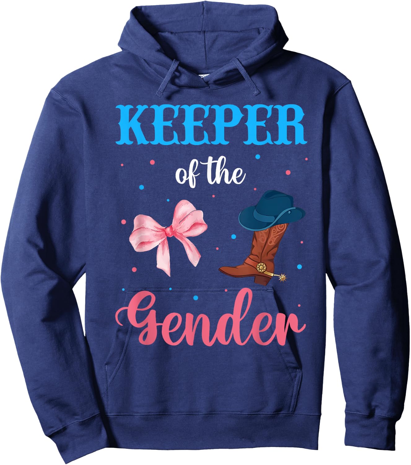 Boots or Bows Gender Reveal Decorations Keeper of the Gender Hoodie - Hoodie | Navy