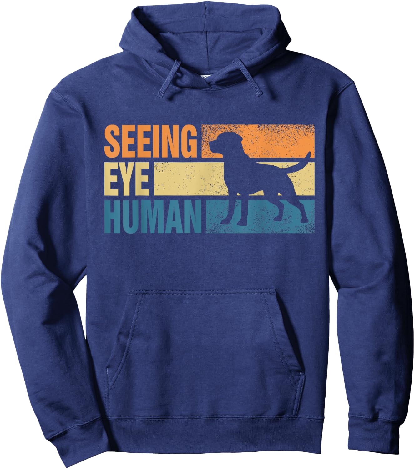 Blind Dog Funny Seeing Eye Human Dog Owner Lovers Hoodie - Hoodie | Navy