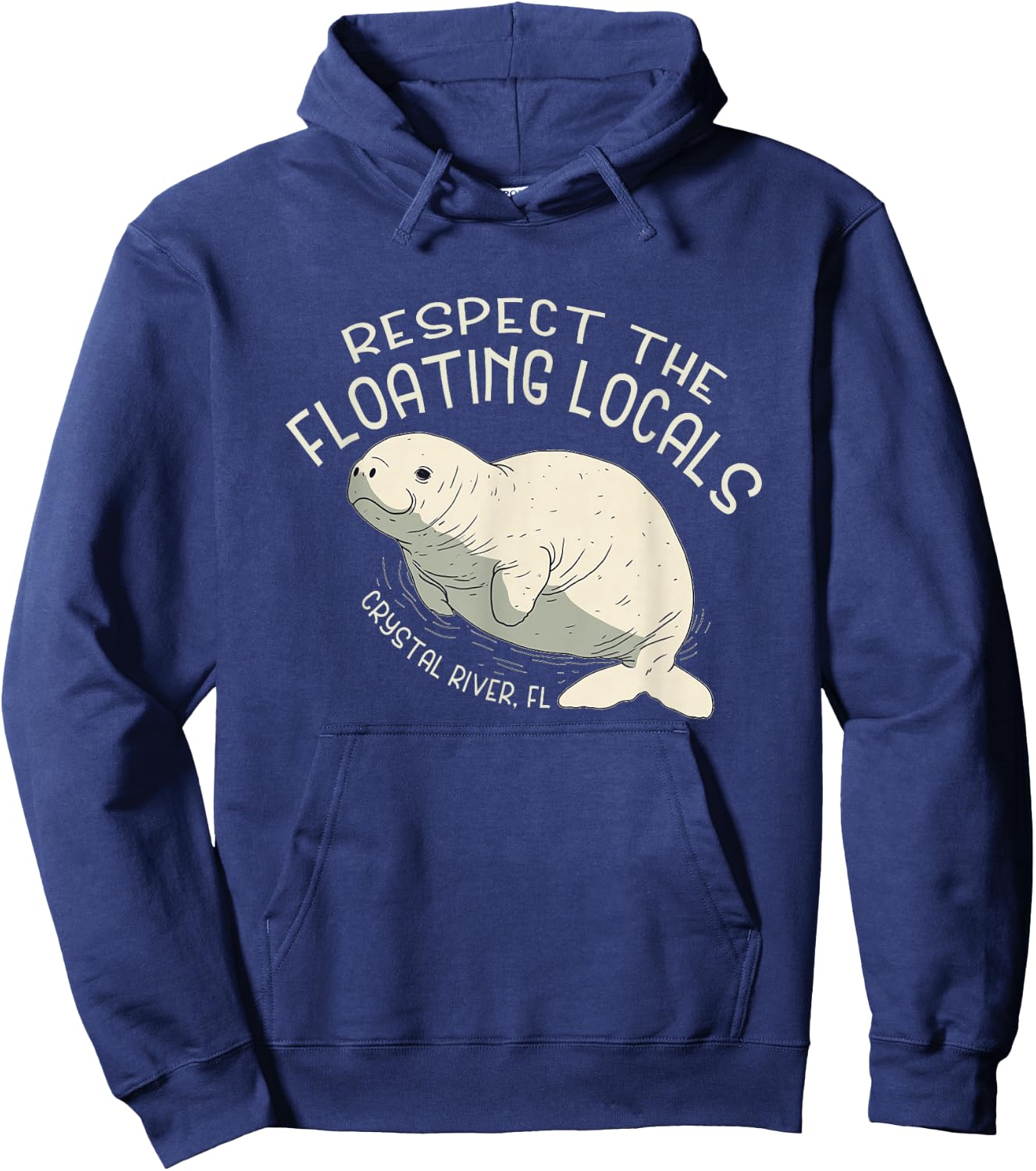 Respect The Floating Locals Crystal River FL - Manatee Hoodie - Hoodie | Navy