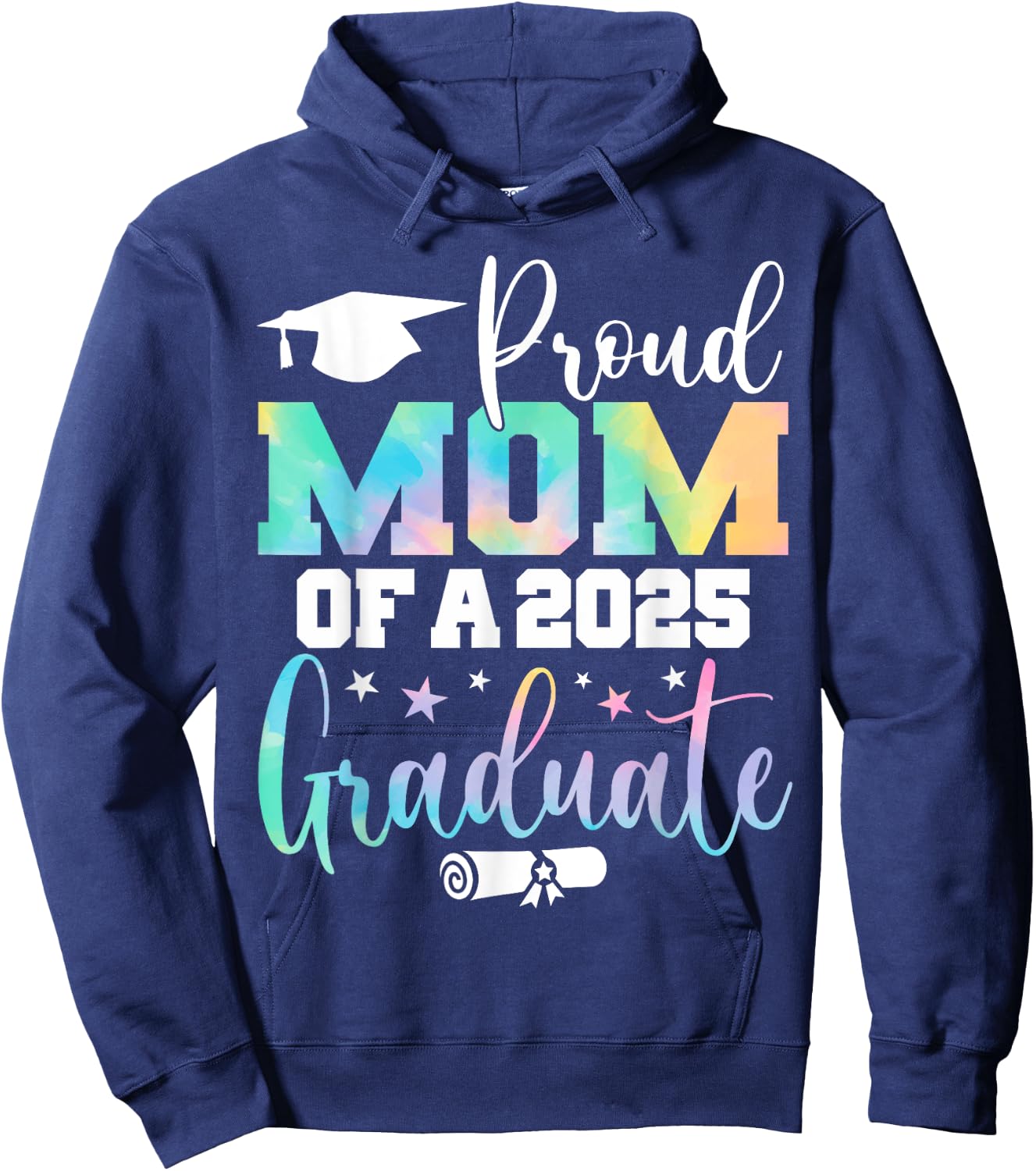 Senior 2025 Proud Mom Of A Class Of 2025 Graduate Mother Hoodie - Hoodie | Navy