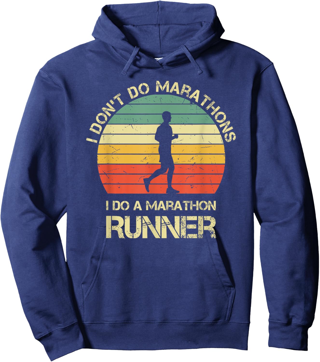 Retro I Don't Do Marathons I Do A Marathon Runner , Small, Black Hoodie - Hoodie | Navy