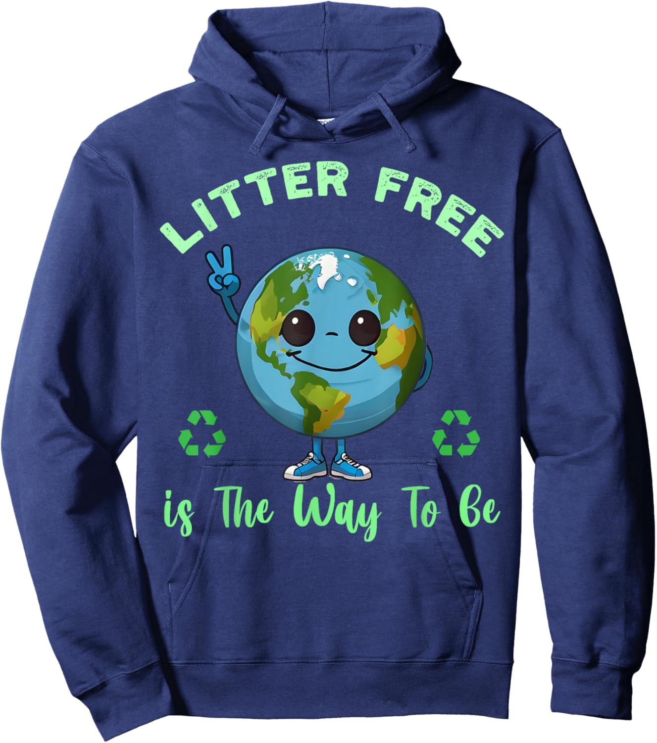 Anti Littering Environment Earth Day 2024 Litter-free Planet Hoodie - Hoodie | Navy