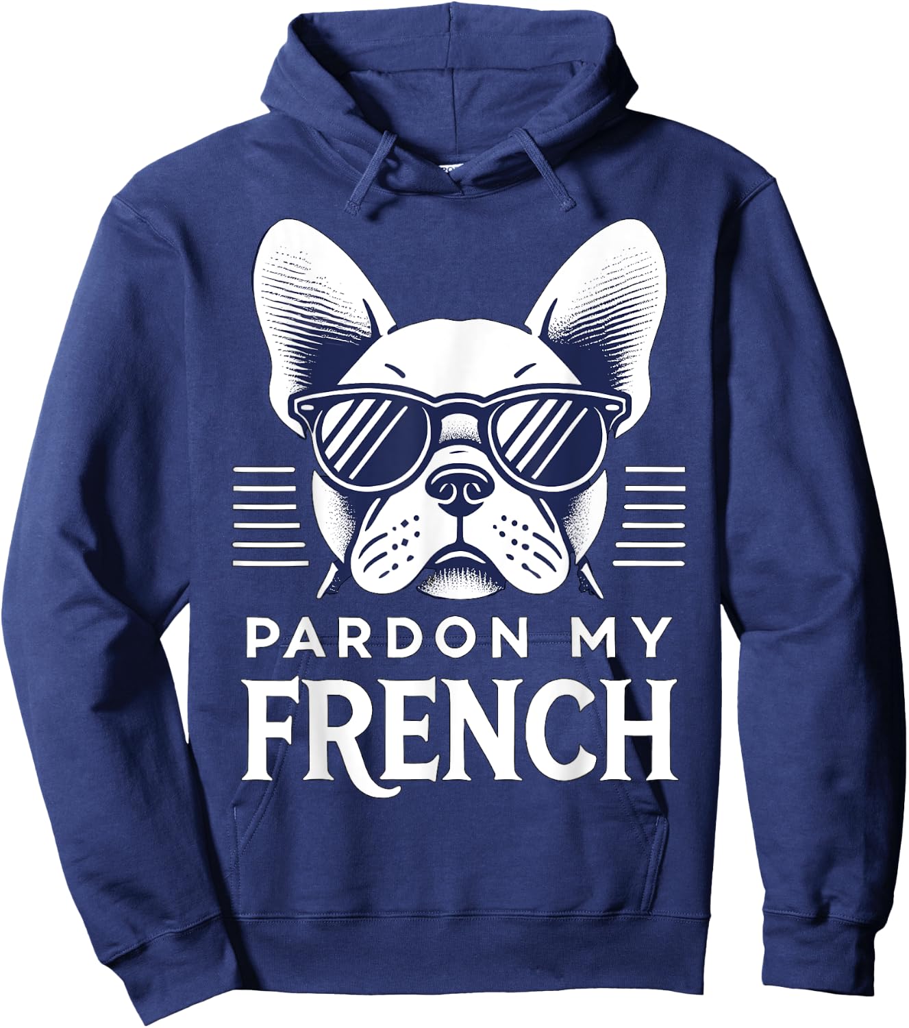 French Bulldog Pardon my French Frenchie Men Women Girls Kids Hoodie - Hoodie | Navy