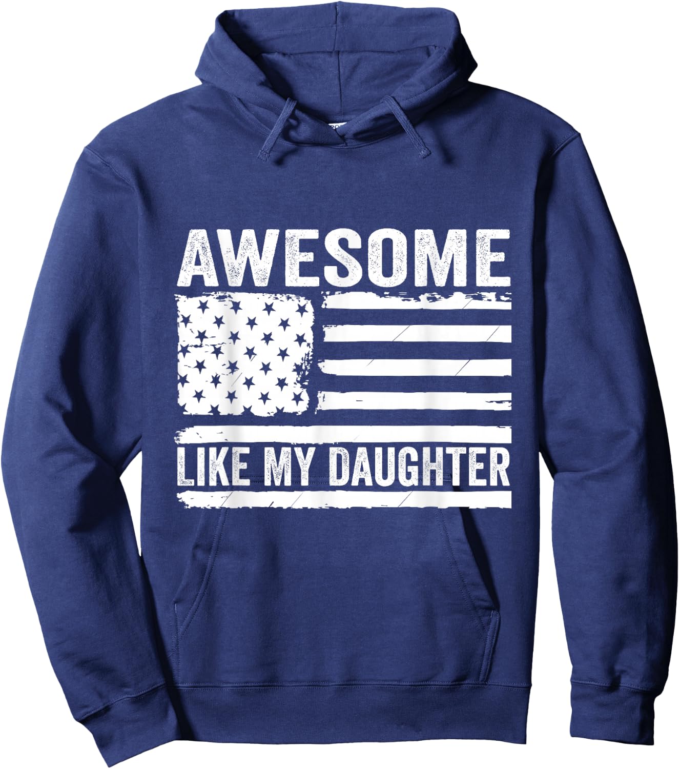 Awesome Like My Daughter Funny Fathers Day Daddy Daughter Hoodie - Hoodie | Navy