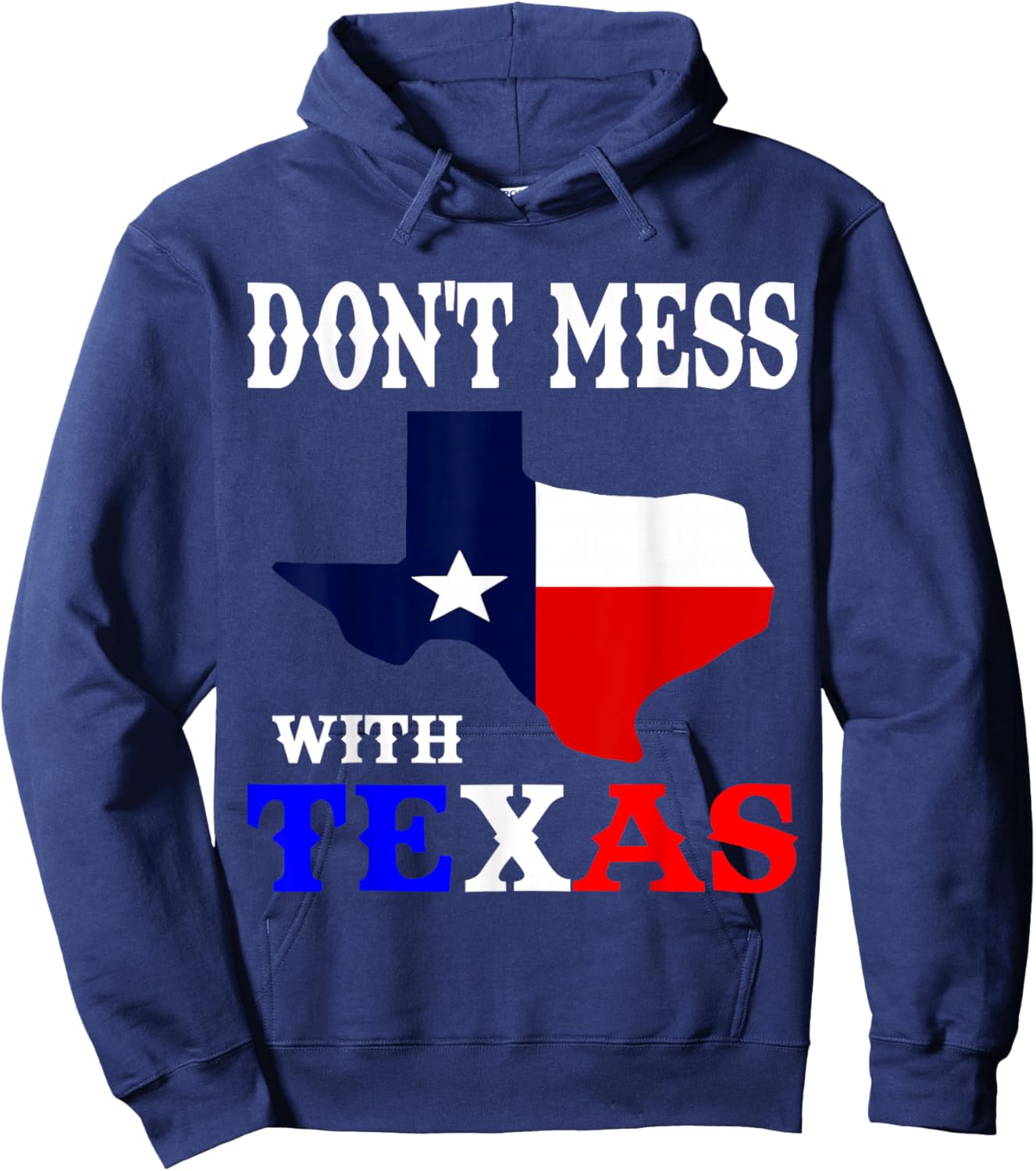 Do not mess with Texas Hoodie - Hoodie | Navy