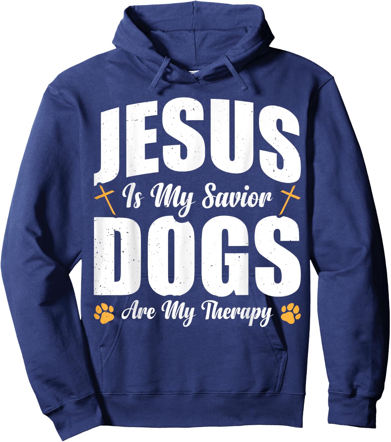 Jesus Is My Savior Dogs Are My Therapy Hoodie - Hoodie | Navy