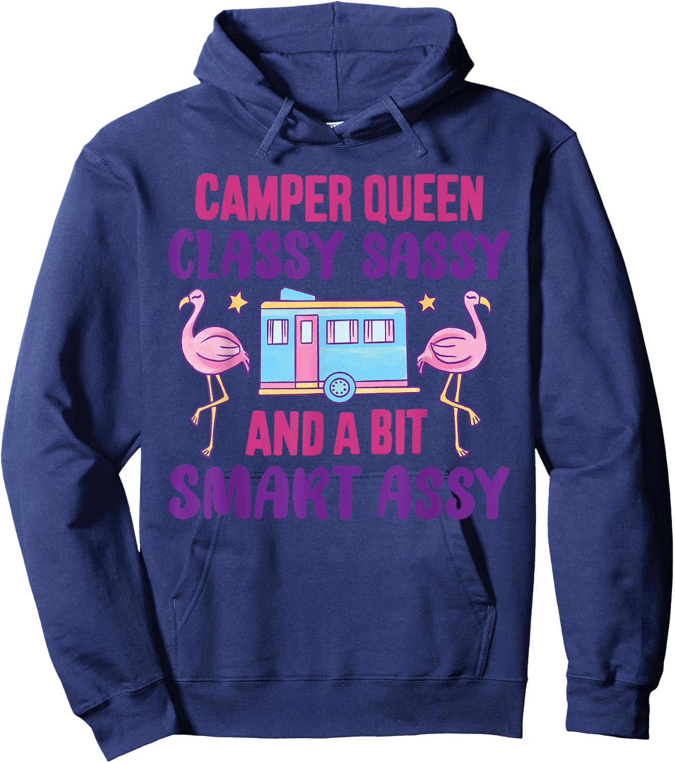 Funny Camping camper queen Classy Sassy Hoodie - Hoodie | Navy