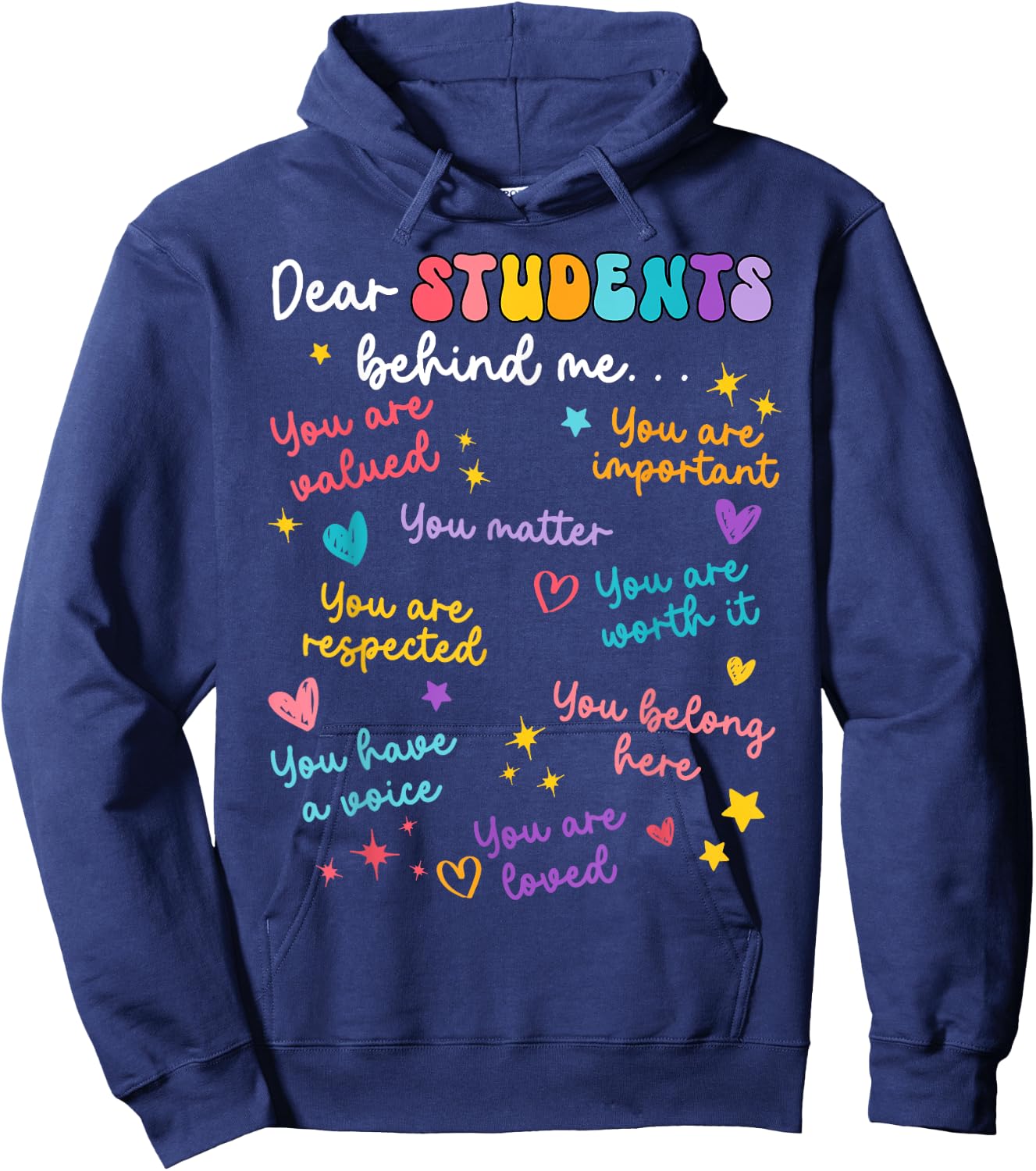 Dear Student Behind Me Back To School Teacher Appreciation Hoodie - Hoodie | Navy