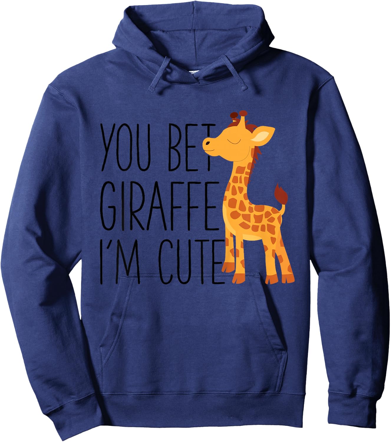 Kids You Bet Giraffe I'm Cute Baby Giraffe Lover Hoodie - Hoodie | Navy