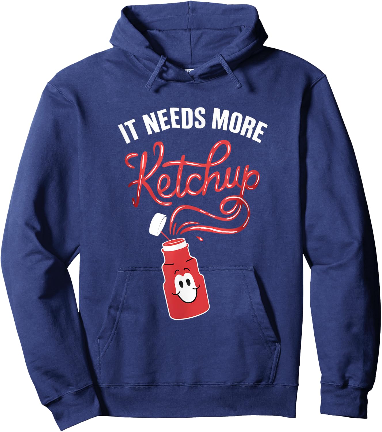 It Needs More Ketchup Boys Girls Kids Funny Ketchup Lover Hoodie - Hoodie | Navy