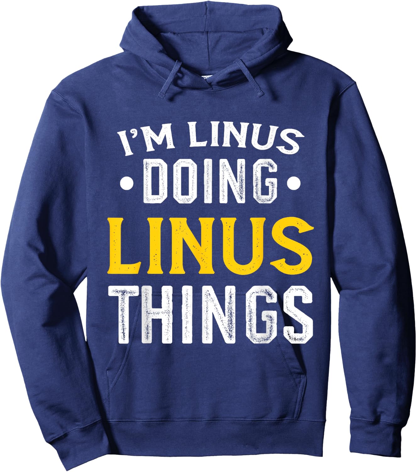 Personalized First Name I'm Linus Doing Linus Things Hoodie - Hoodie | Navy