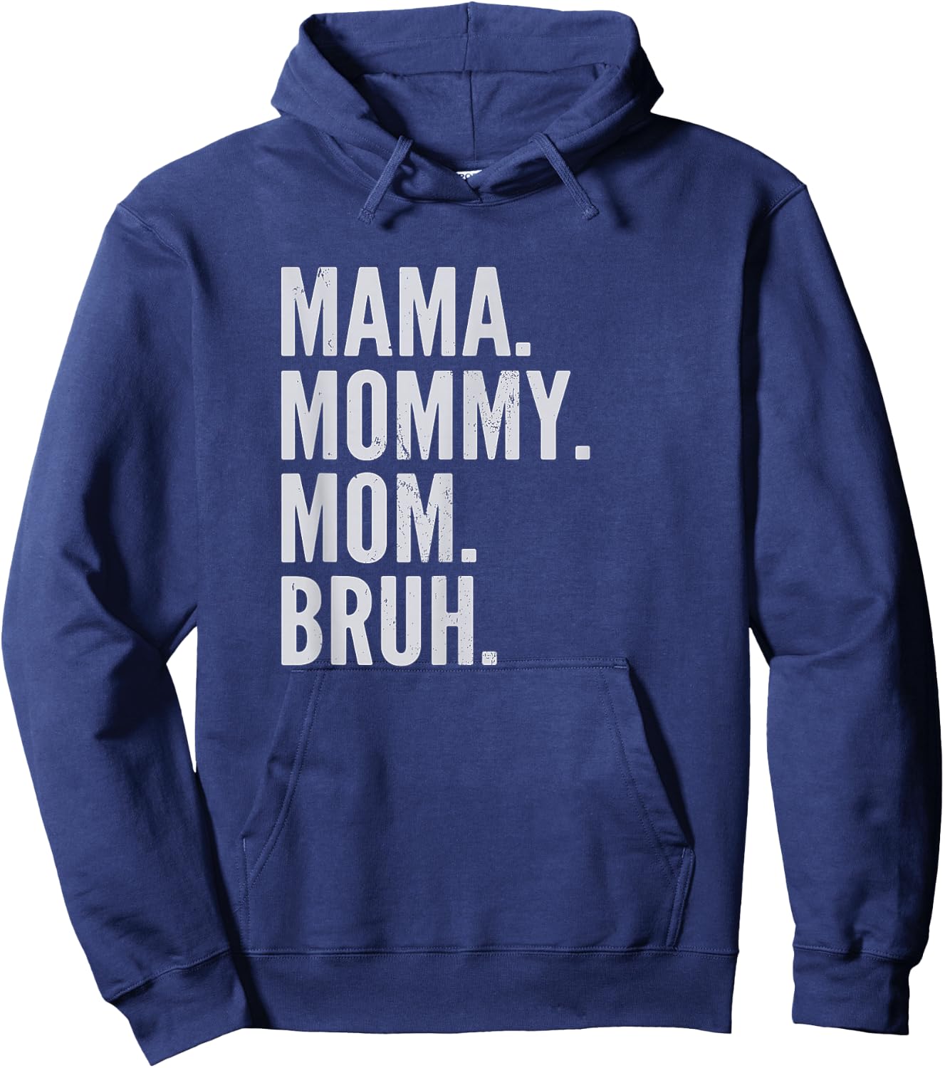 Mama Mommy Mom Bruh Light Hoodie - Hoodie | Navy