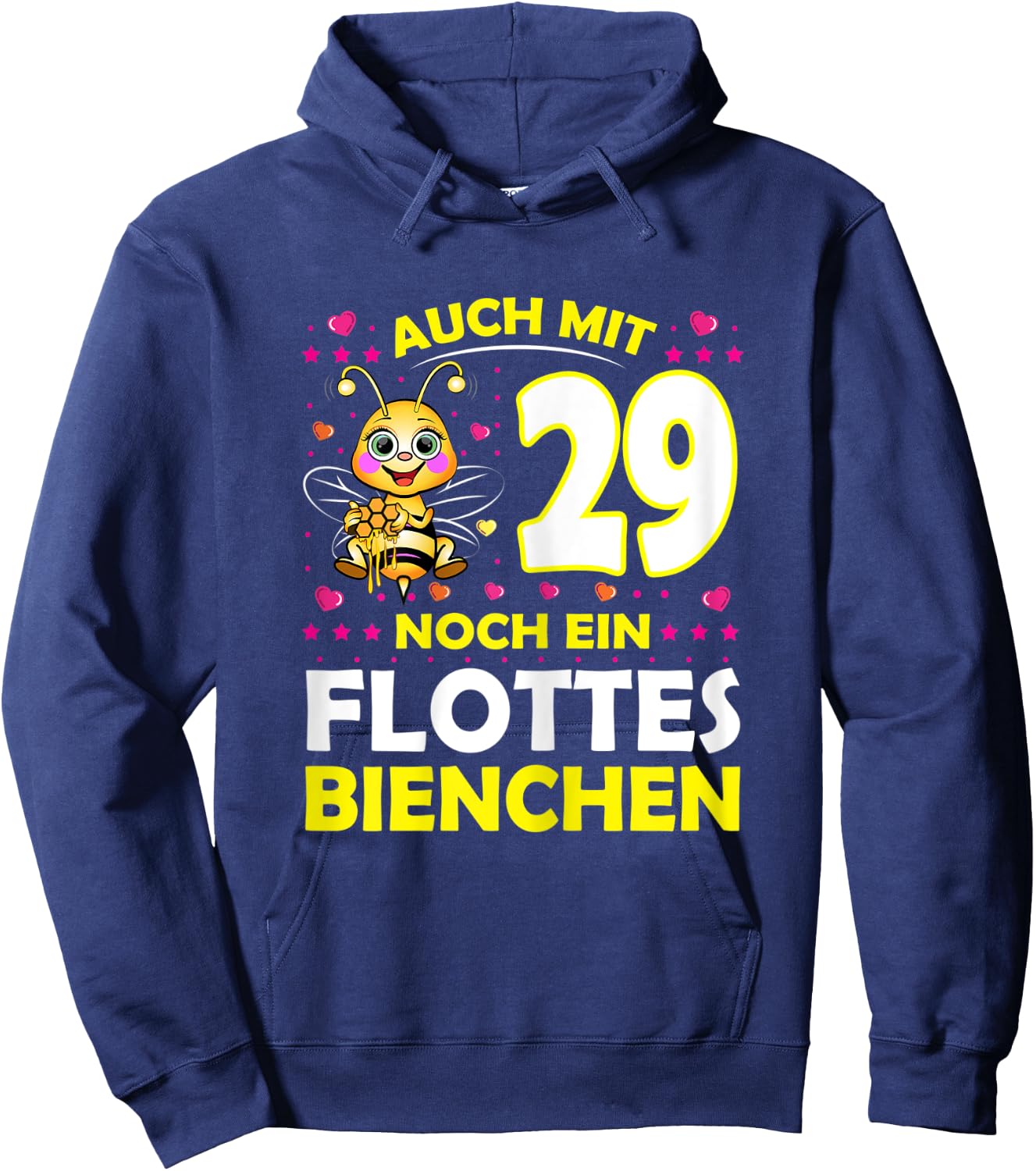 Damen 29 Jahre Flottes Bienchen 29. Geburtstag 29. Ehrentag Hoodie - Hoodie | Navy